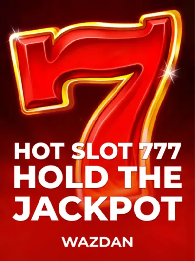 Hot Slot_ 777 Hold the Jackpot